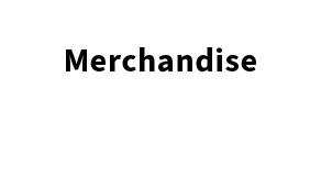 Merchandise